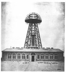 Tesla's Wardenclyffe plant on Long Island in 1904. From this facility, Tesla hoped to demonstrate wireless transmission of electrical energy across the Atlantic.