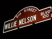 The Willie Nelson boulevard in Austin, Texas