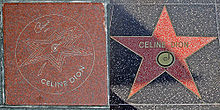 Celine Dion's stars on Canada's Walk of Fame and the Hollywood Walk of Fame.