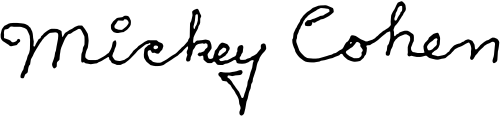 Mickey Cohen Signature